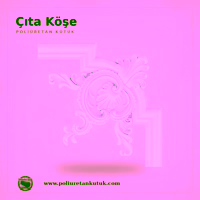 Poliüretan Çıta Köşe