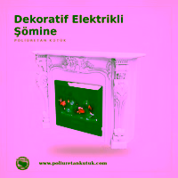 Dekoratif Elektrikli Şömine