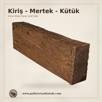 Kiriş - Mertek - Kütük