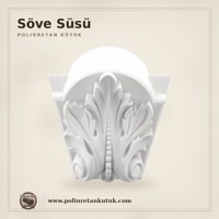 Poliüretan Söve Süsü