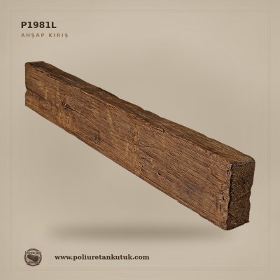 7.5x15.7x300 cm Poliüretan Kütük Ahşap Taklidi Mertek Kiriş