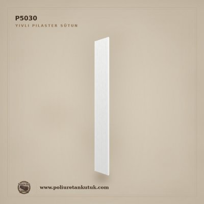 Poliüretan Yivli Pilaster Sütun Gövdesi 30x240 cm P5030