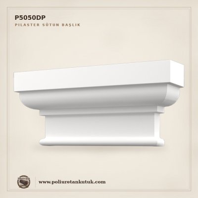 Poliüretan Kütük P5050DP Klasik Pilaster Sütun Başlığı (15x69x32 cm)