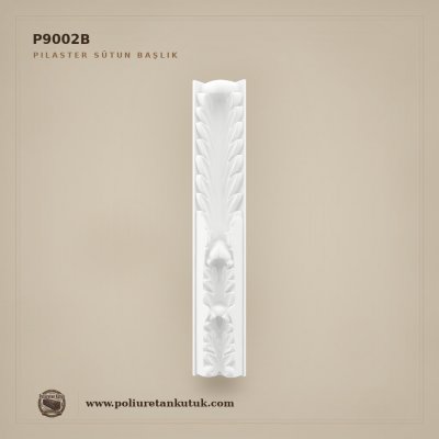 P9002B Poliüretan Akant Yapraklı Pilaster Sütun 12,6x11,7x96 cm